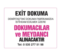 EXİT DOKUMA